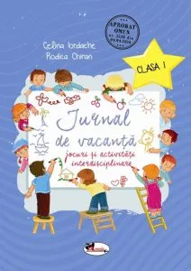 Jurnal de vacanta clasa I de Rodica Chiran