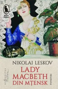 Lady Macbeth din Mțensk de Nikolai Leskov
