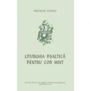 Liturghia psaltica pentru cor mixt