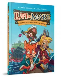 Lupi de mare. Atacul devoratorului de insule de Gabriel Sanchez