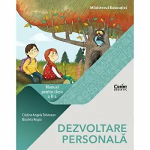 Manual cls. a II-a dezvoltare personala de Cristina Angela-Tohanean