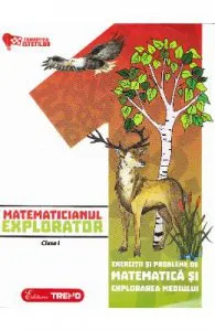 Matematicianul explorator cls 1 de Aurelia Barbulescu