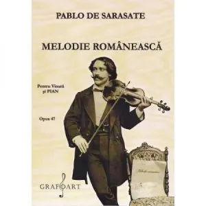 Melodie romaneasca de Pablo de Sarasate