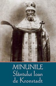 Minunile Sfantului Ioan de Kronstadt
