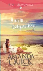 O vara in Eclipse Bay de Amanda Quick