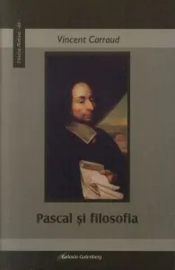 Pascal si filosofia de Vincent Carraud