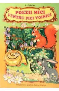 Poezii mici pentru pici voinici de L. Chiciuc