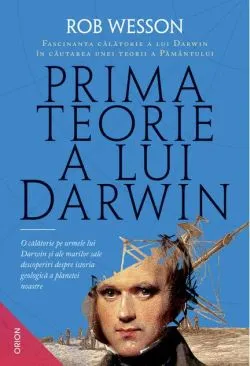 Prima teorie a lui Darwin de Rob Wesson
