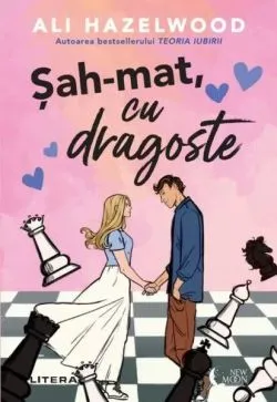 Șah-mat, cu dragoste de Ali Hazelwood