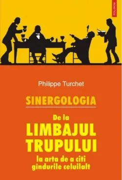 Sinergologia de Philippe Turchet