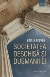 Societatea deschisa si dusmanii ei de Karl R. Popper