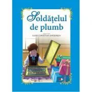 Soldatelul de plumb de Hans Christian Andersen