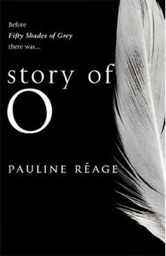 Story of O de Pauline Reage