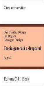 Teoria generala a dreptului. Editia 2