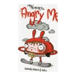 The Me Me Me's: Angry Me de Annabelle Neilson