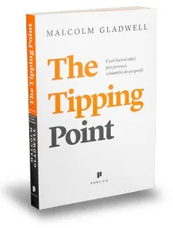 The tipping point de Malcolm Gladwell