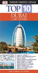 Top 10. Dubai si Abu Dhabi