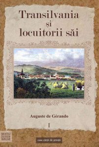 Transilvania şi locuitorii săi (Vol. I)