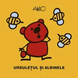 Ursuletul si albinele de Attilio Cassinelli