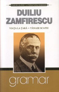 Viata la tara. Tanase Scatiu