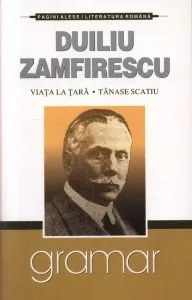 Viata la tara. Tanase Scatiu