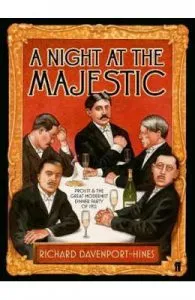 A Night at the Majestic de Richard Davenport-Hines