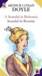 A Scandal in Bohemia / Scandal in Boemia de Arthur Conan Doyle