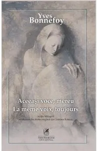 Aceeasi voce, mereu de Yves Bonnefoy