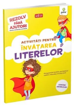 Activitati pentru invatarea literelor• 3-5 ani