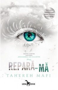Atingerea lui Juliette Vol.4: Repara-ma