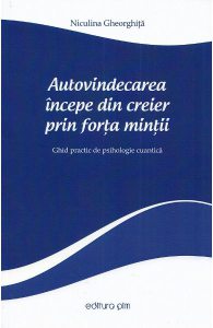 Autovindecarea incepe din creier prin forta mintii