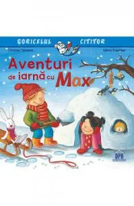 Aventuri de iarna cu Max de Christian Tielmann