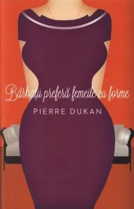 Barbatii prefera femeile cu forme de Pierre Dukan