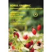 Borul organic. Supliment alimentar din noua generatie de Ion Romulus Scorei
