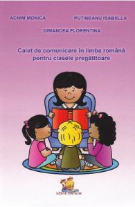 Caiet de comunicare in Limba romana pentru clasele pregatitoare