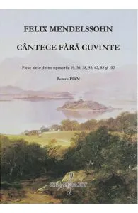 Cantece fara cuvinte de Felix Mendelssohn