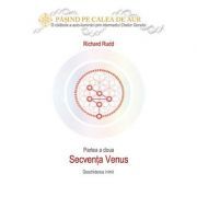 Cheia genelor. Calea de Aur. Secventa Venus
