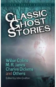 Classic Ghost Stories de Wilkie Collins