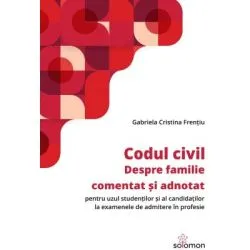 Codul civil. Despre familie de Gabriela Cristina Frentiu