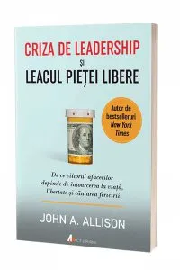 Criza de leadership si leacul pietei libere