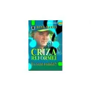 Criza reformei. Eu sunt roman? de Marin. Dinu