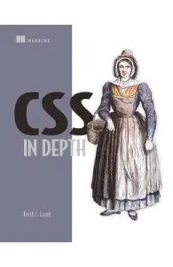 CSS in Depth de Keith J Grant