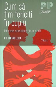 Cum sa fim fericiti in cuplu