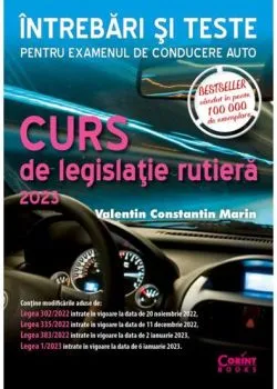 Curs de legislatie rutiera 2023 de Valentin Constantin Marin