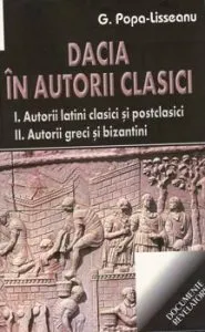 Dacia in autori clasici de G.Popa Lisseanu
