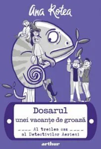 Detectivii Aerieni 3:Dosarul unei vacante de groaza de Ana Rotea