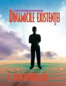 Dinamicile existentei de L. Ron Hubbard