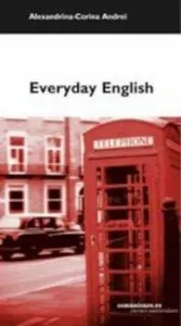 Everyday English de Alexandrina-Corina Andrei