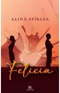 Felicia de Alina Sfirlea