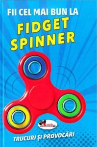 Fii cel mai bun la Fidget Spinner